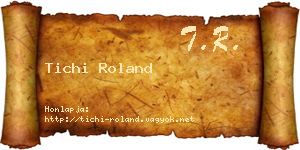 Tichi Roland névjegykártya